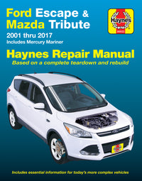 Ford Escape & Mazda Tribute (2001-2017). inc. Mercury Mariner (2005-2011) Haynes Repair Manual (USA)