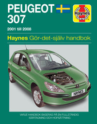 Peugeot 307 (2001-2007) Haynes Repair Manual (svenske utgava)