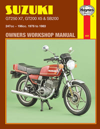 Suzuki GT250X7, GT200X5 & SB200 Twins (1978-1983) Haynes Repair Manual Printed Book Front Cover
