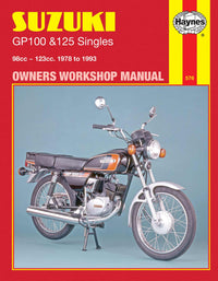 Suzuki GP100 & 125 Singles (1978-1993) Haynes Repair Manual Printed Book Front Cover