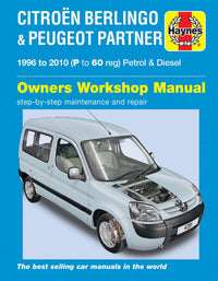 Citroen Berlingo & Peugeot Partner Petrol & Diesel (1996-2010) Haynes Repair Manual Printed Book Front Cover