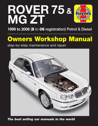 Rover 75 / MG ZT Petrol & Diesel (1999-2006) Haynes Repair Manual Printed Book Front Cover
