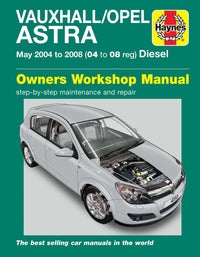 Vauxhall/Opel Astra Diesel (May 2004-2008) Haynes Repair Manual Printed Book Front Cover