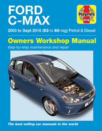 Ford C-Max Petrol & Diesel (2003-2010) Haynes Repair Manual Printed Book Front Cover