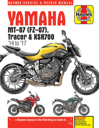 Yamaha MT-07, Tracer & XSR700 (2014-2017) Haynes Repair Manual Printed Book Front Cover