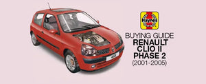 How to buy a Renault Clio II Phase 2 (2001-2005 models)