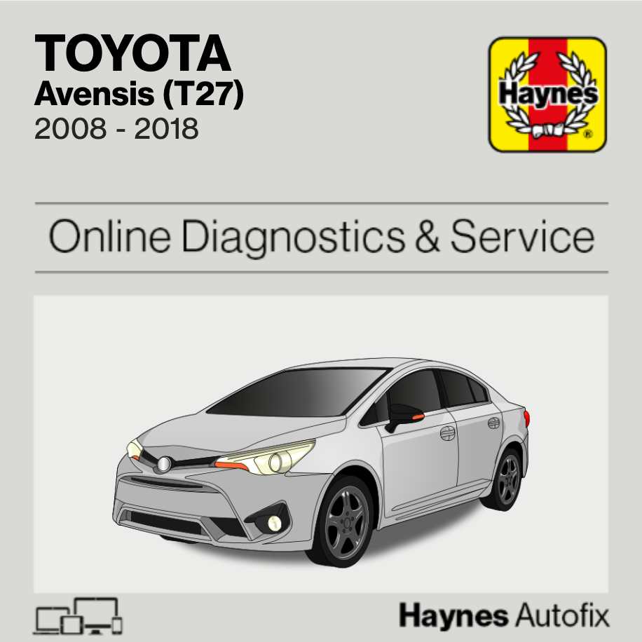 Toyota Avensis (T27) 2008 to 2018 Haynes Online Diagnostics & Service Guide