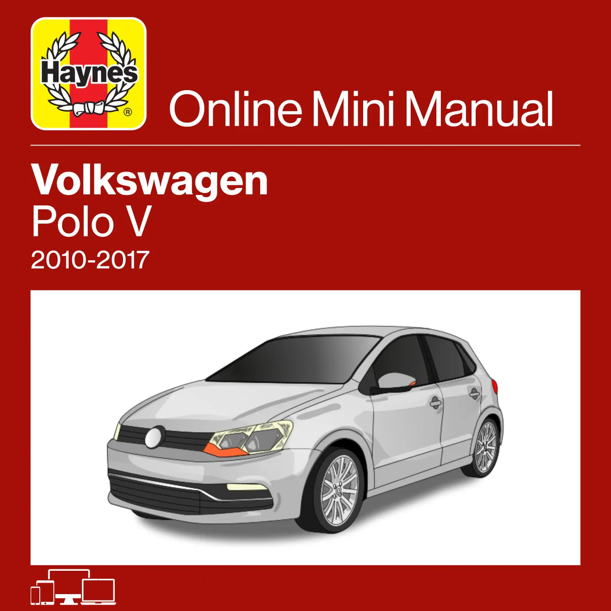 Haynes Online Mini Manual for Volkswagen Polo V 2010-2017, featuring a red cover design with a white car illustration and the Haynes logo.