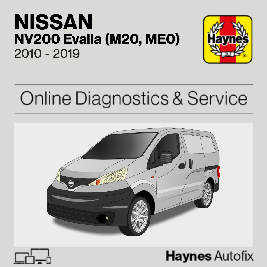 Nissan NV200 Evalia (M20, ME0) 2010 to 2019 Haynes Online Diagnostics & Service Guide