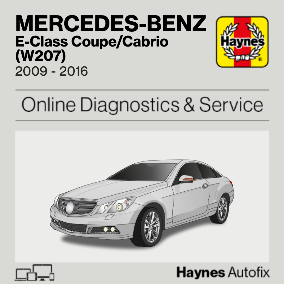 Mercedes-Benz E-Class Coupe/Cabrio (W207) 2009 to 2016 Haynes Online Diagnostics & Service Guide