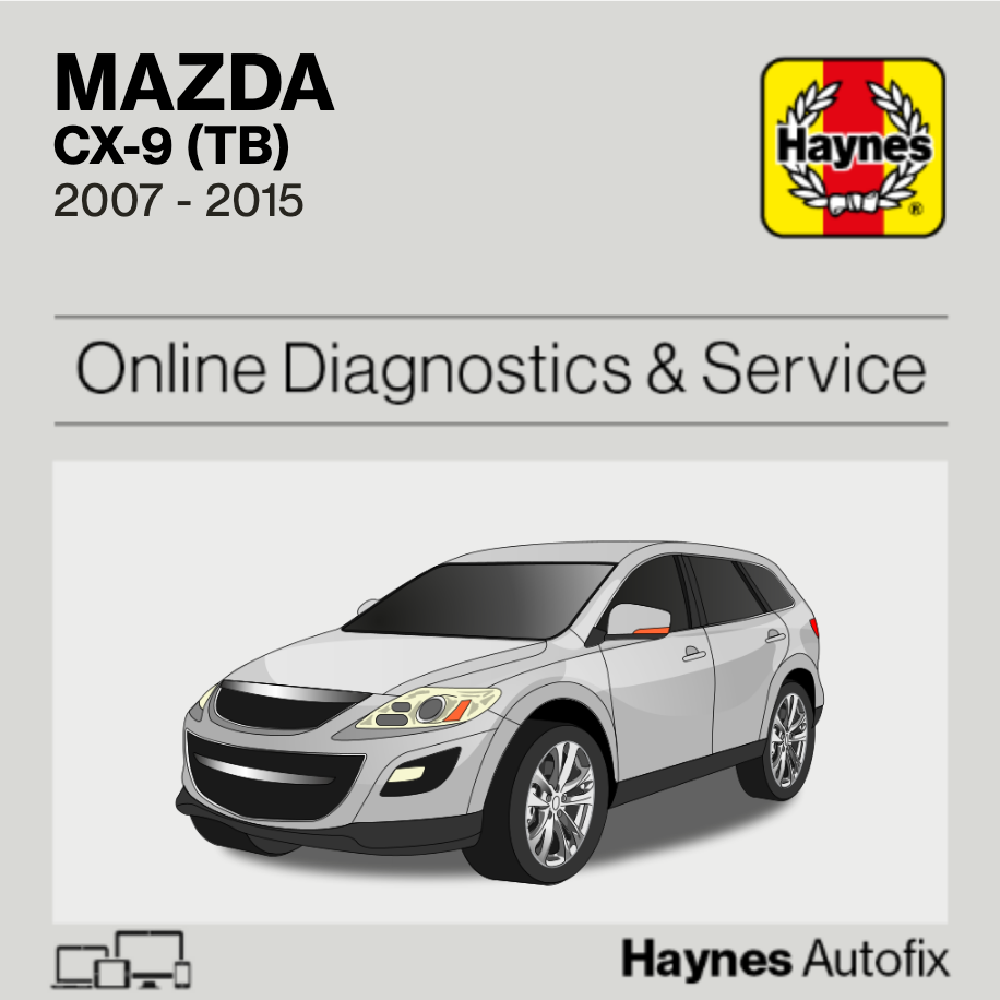 Mazda CX-9 (TB) 2007 to 2015 Haynes Online Diagnostics & Service Guide