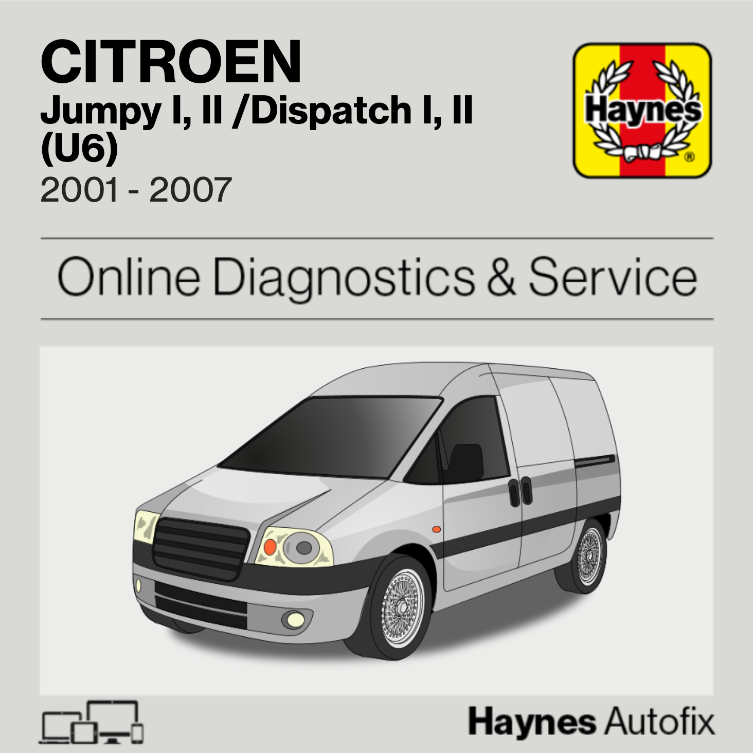 Citroen Jumpy I, II /Dispatch I, II (U6) 2001 to 2007 Haynes Online Diagnostics & Service Guide