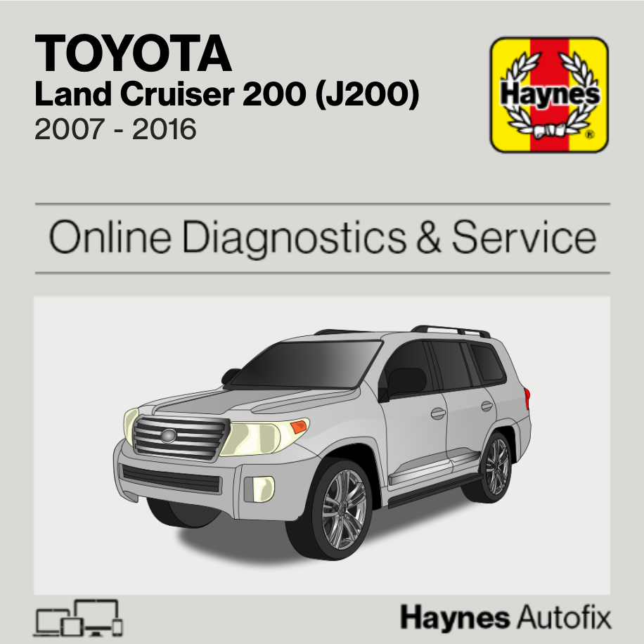 Toyota Land Cruiser 200 (J200) 2007 to 2016 Haynes Online Diagnostics & Service Guide