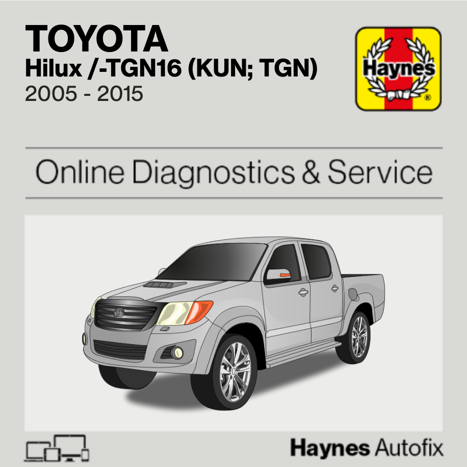 Toyota Hilux /-TGN16 (KUN; TGN) 2005 to 2015 Haynes Online Diagnostics & Service Guide