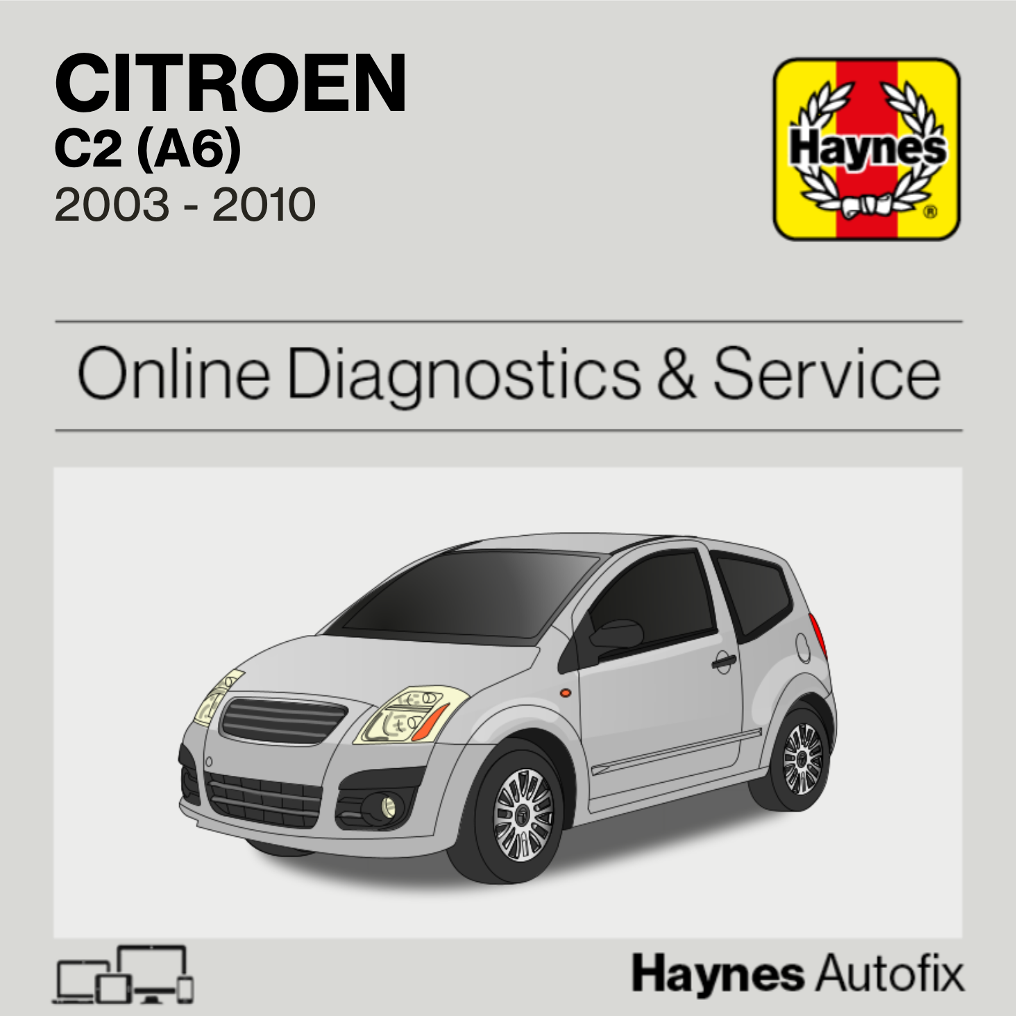Citroen C2 (A6) 2003 to 2010 Haynes Online Diagnostics & Service Guide
