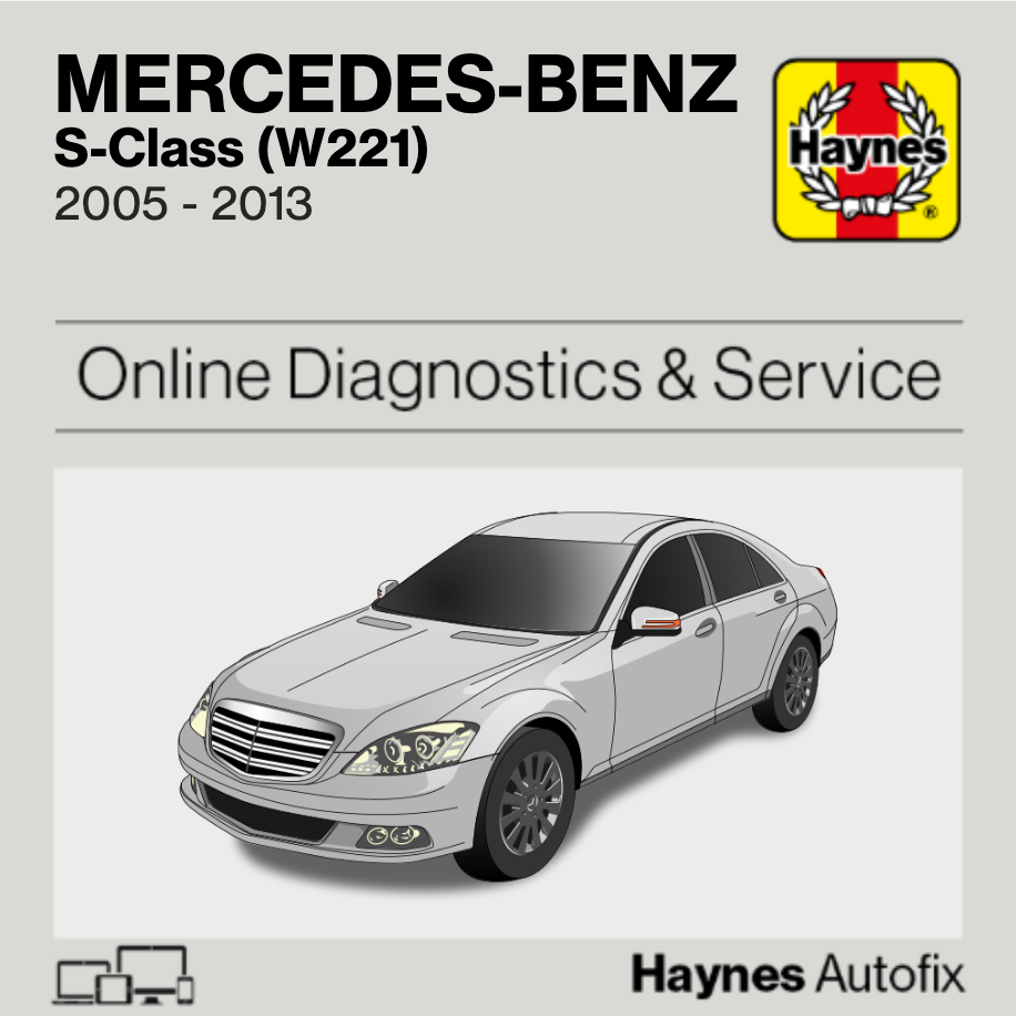 Mercedes-Benz S-Class (W221) 2005 to 2013 Haynes Online Diagnostics & Service Guide