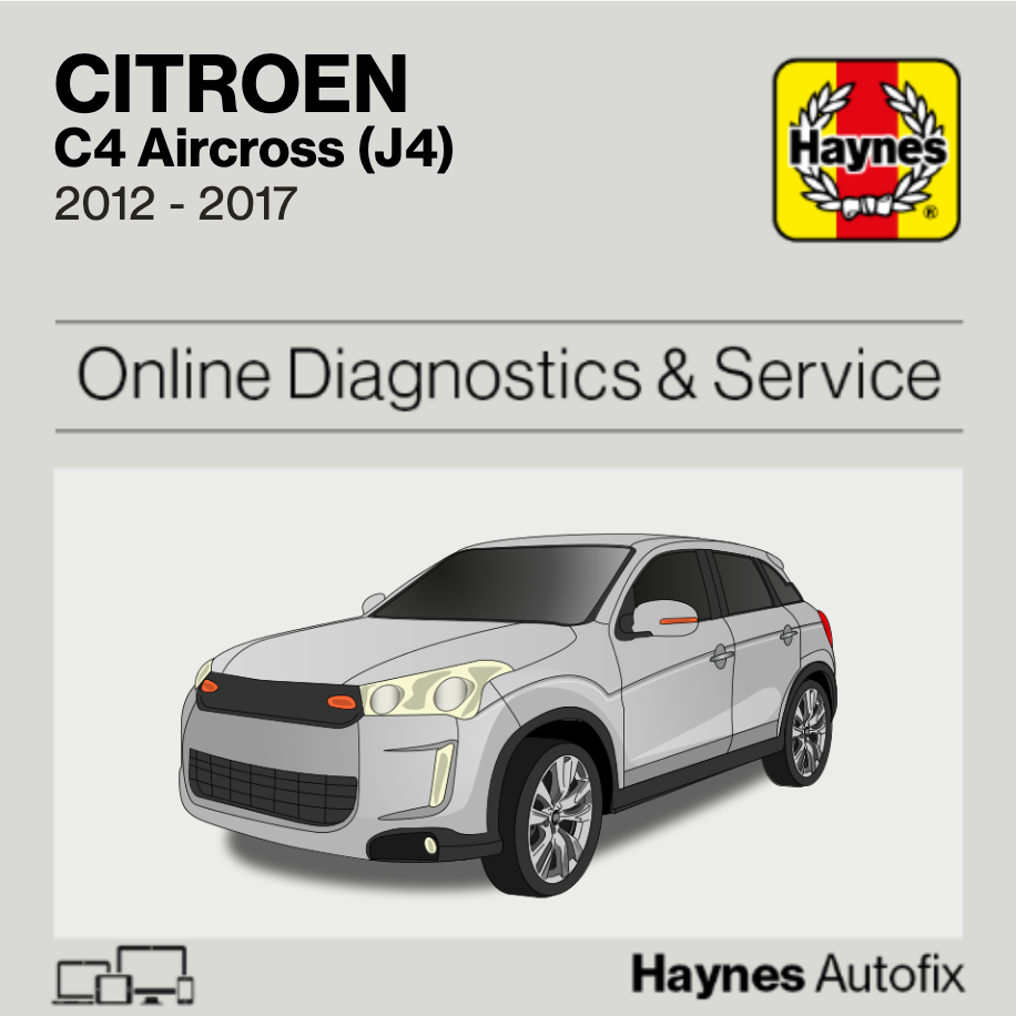 Citroen C4 Aircross (J4) 2012 to 2017 Haynes Online Diagnostics & Service Guide