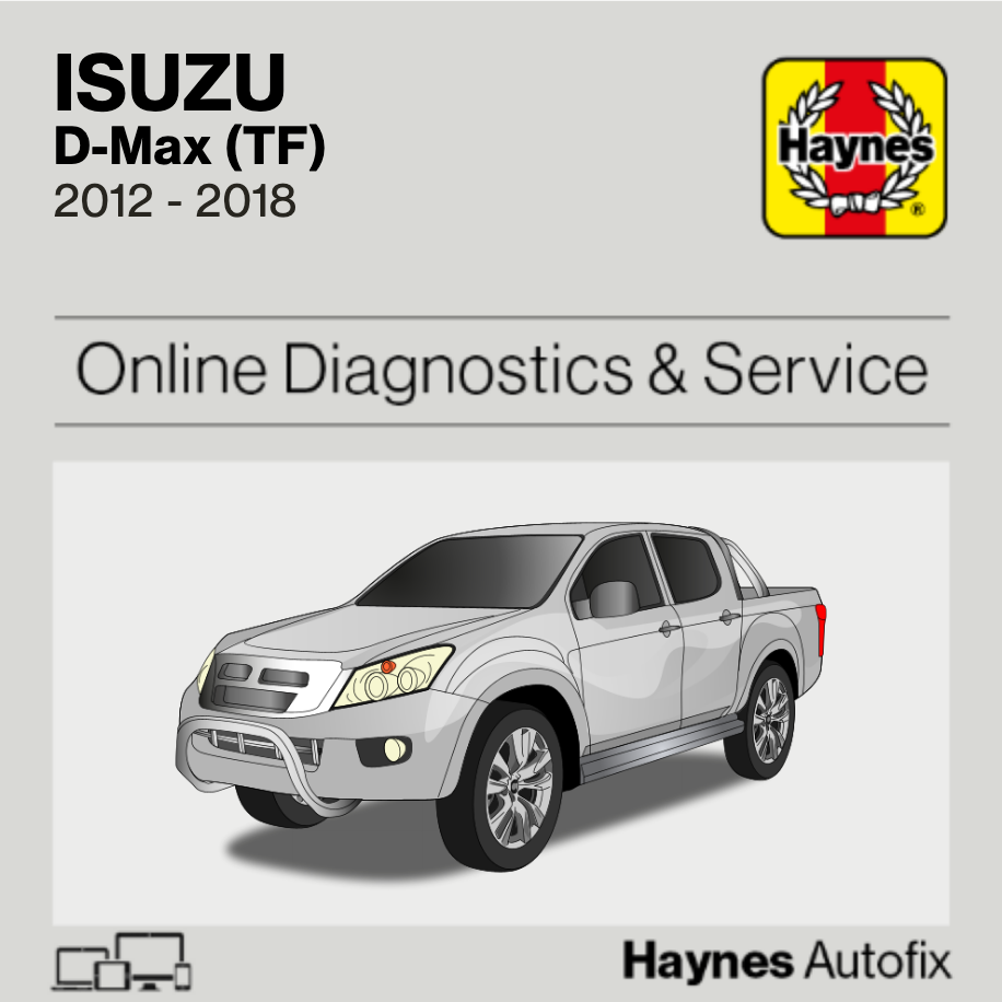 Isuzu D-Max (TF) 2012 to 2018 Haynes Online Diagnostics & Service Guide