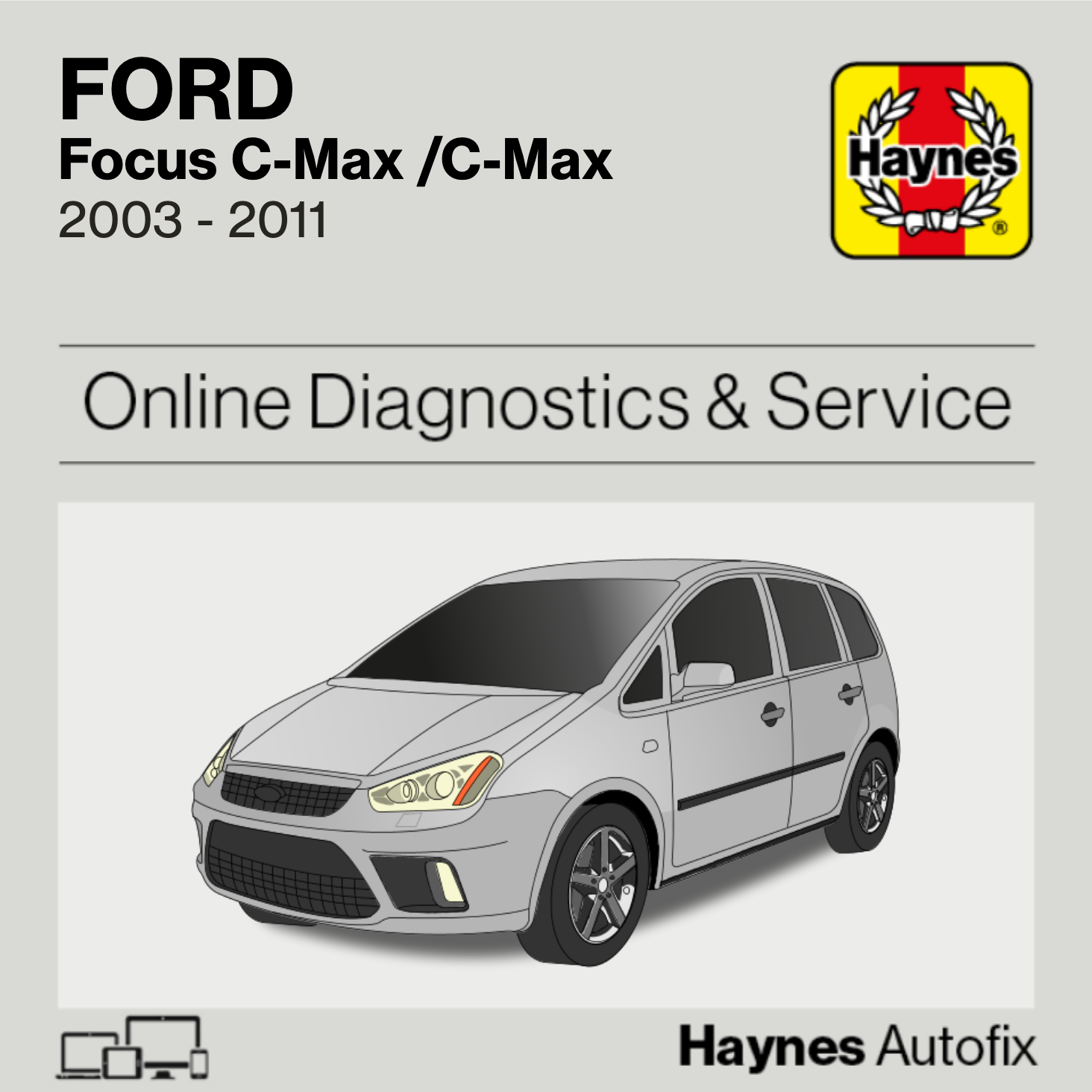 Ford Focus C-Max /C-Max 2003 to 2011 Haynes Online Diagnostics & Service Guide