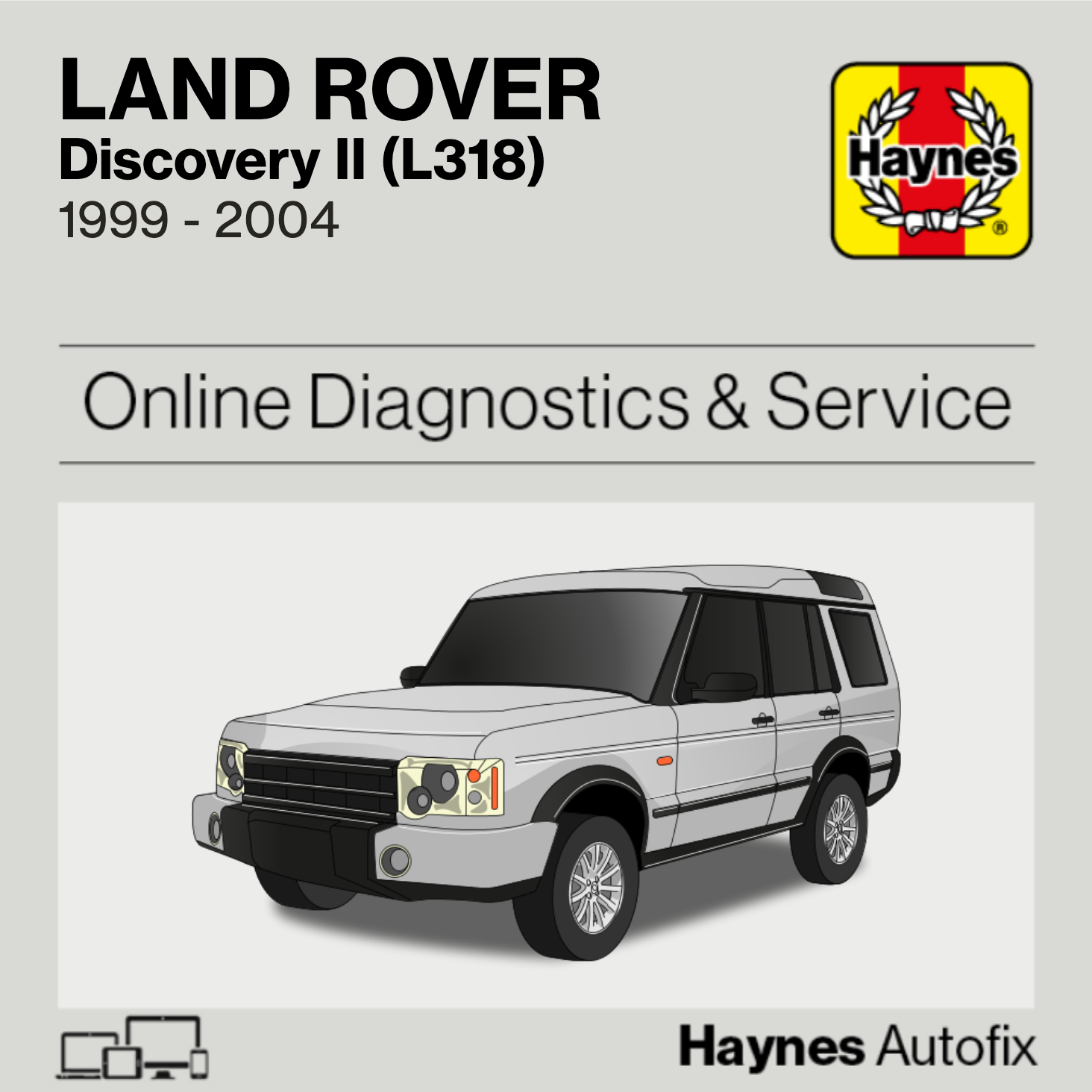 Land Rover Discovery II (L318) 1999 to 2004 Haynes Online Diagnostics & Service Guide