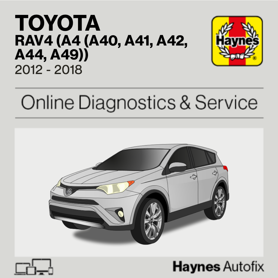 Toyota RAV4 (A4 (A40, A41, A42, A44, A49)) 2012 to 2018 Haynes Online Diagnostics & Service Guide