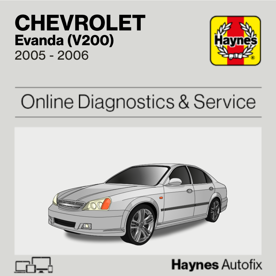 Chevrolet Evanda (V200) 2005 to 2006 Haynes Online Diagnostics & Service Guide