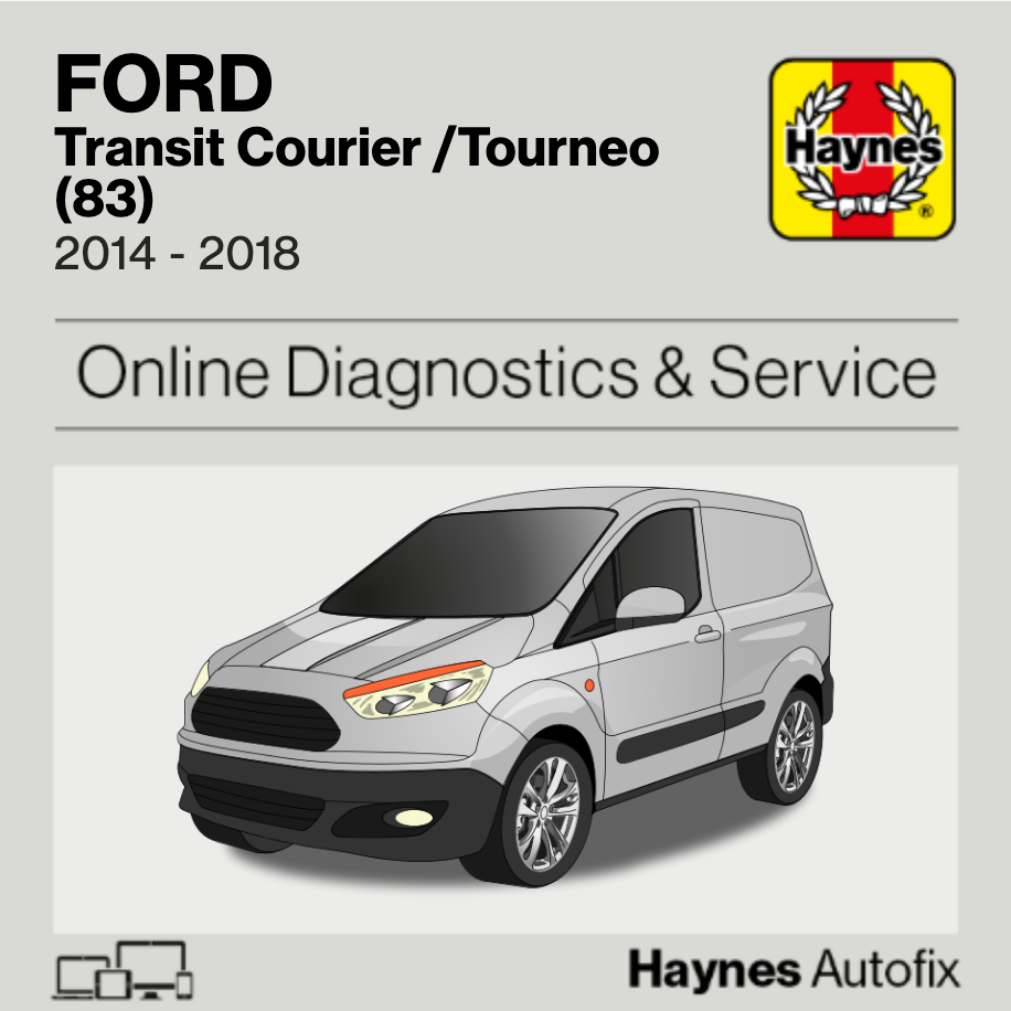 Ford Transit Courier /Tourneo (83) 2014 to 2018 Haynes Online Diagnostics & Service Guide