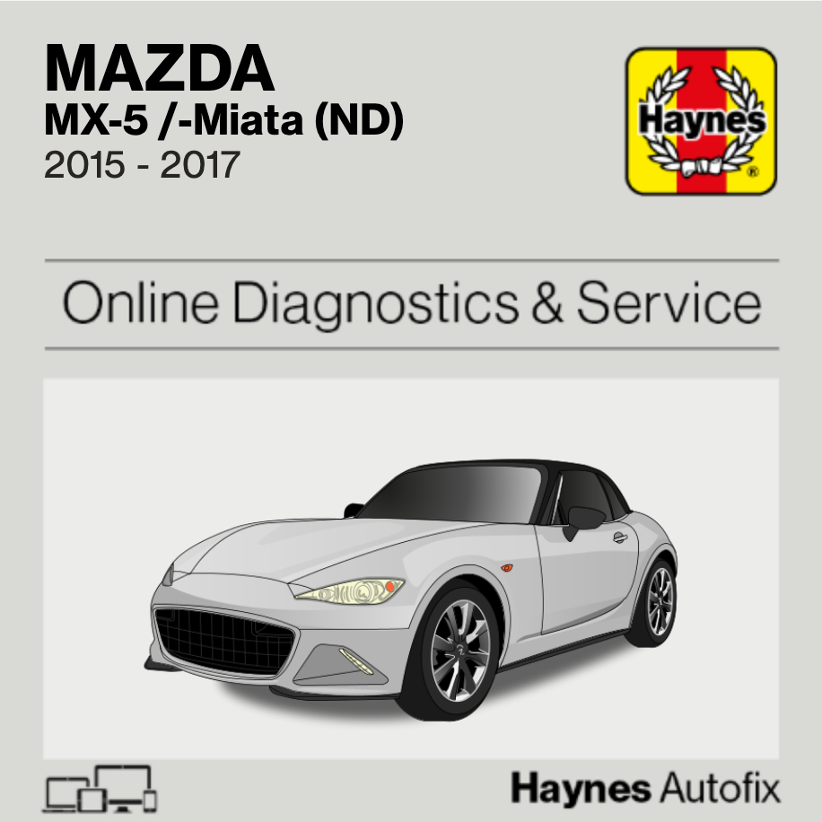 Mazda MX-5 /-Miata (ND) 2015 to 2017 Haynes Online Diagnostics & Service Guide