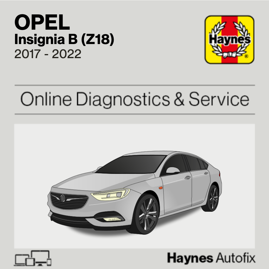 Opel Insignia B (Z18) 2017 to 2022 Haynes Online Diagnostics & Service Guide