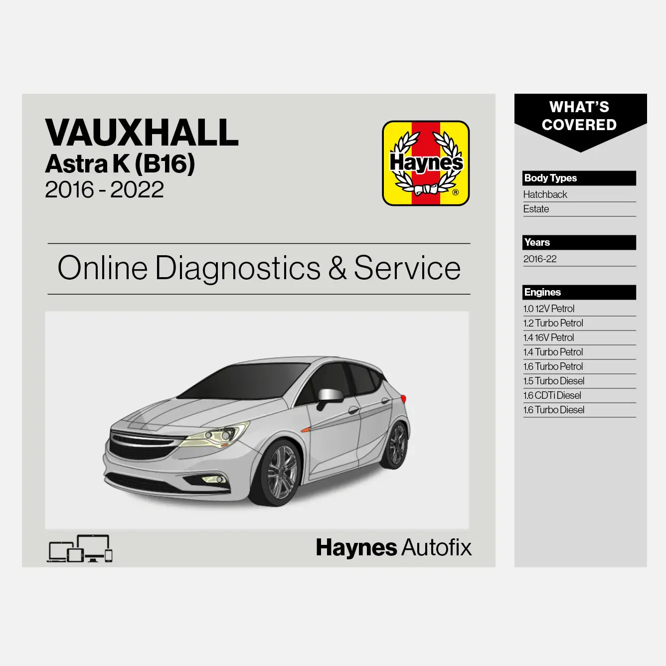 Vauxhall Astra K (B16) 2016 to 2022 Haynes Online Diagnostics & Service Guide