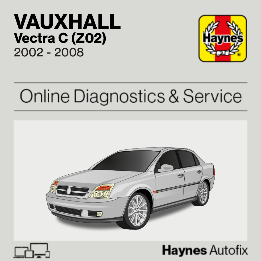 Vauxhall Vectra C (Z02) 2002 to 2008 Haynes Online Diagnostics & Service Guide