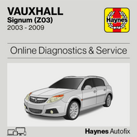 Vauxhall Signum (Z03) 2003 to 2009 Haynes Online Diagnostics & Service Guide
