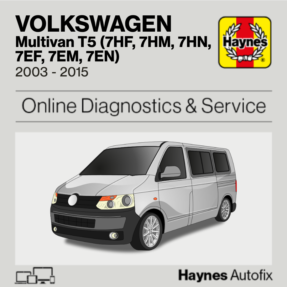 Volkswagen Multivan T5 (7HF, 7HM, 7HN, 7EF, 7EM, 7EN) 2003 to 2015 Haynes Online Diagnostics & Service Guide