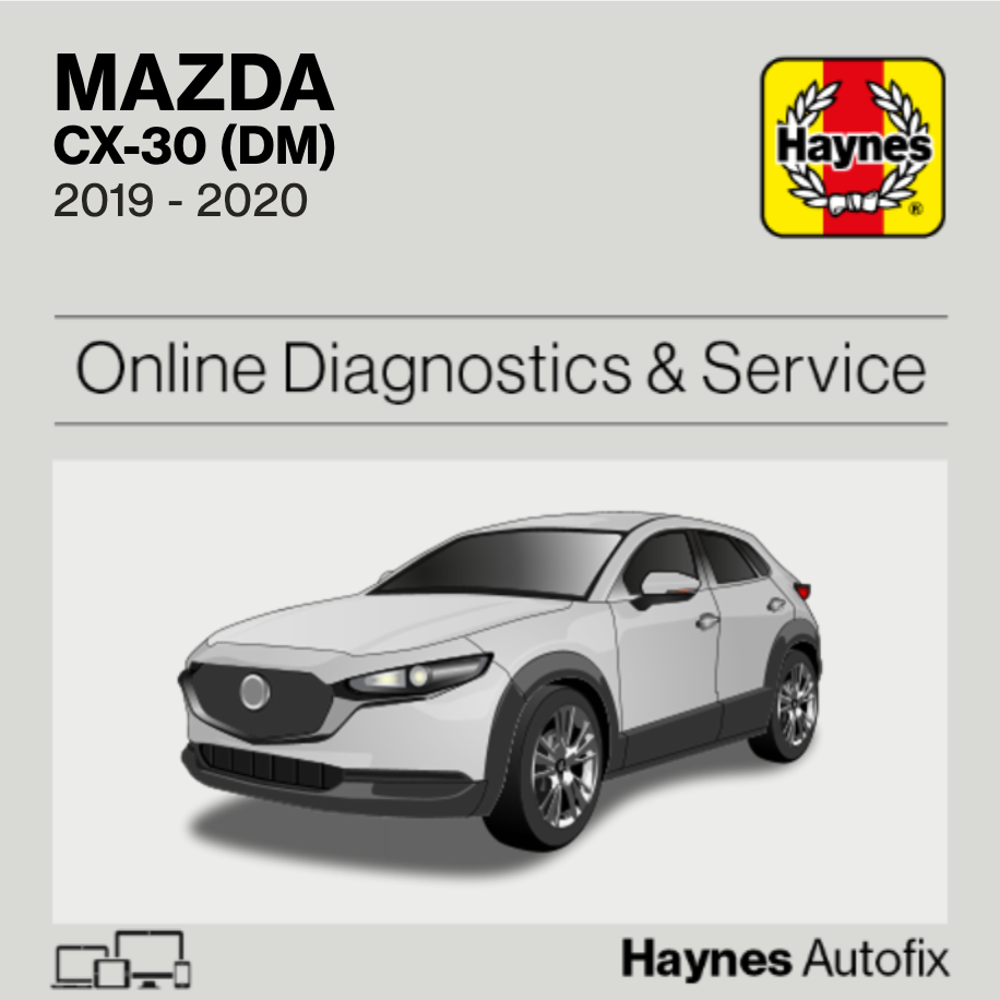 Mazda CX-30 (DM) 2019 to 2020 Haynes Online Diagnostics & Service Guide