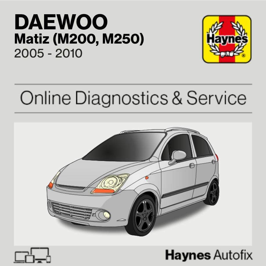 Daewoo Matiz (M200, M250) 2005 to 2010 Haynes Online Diagnostics & Service Guide