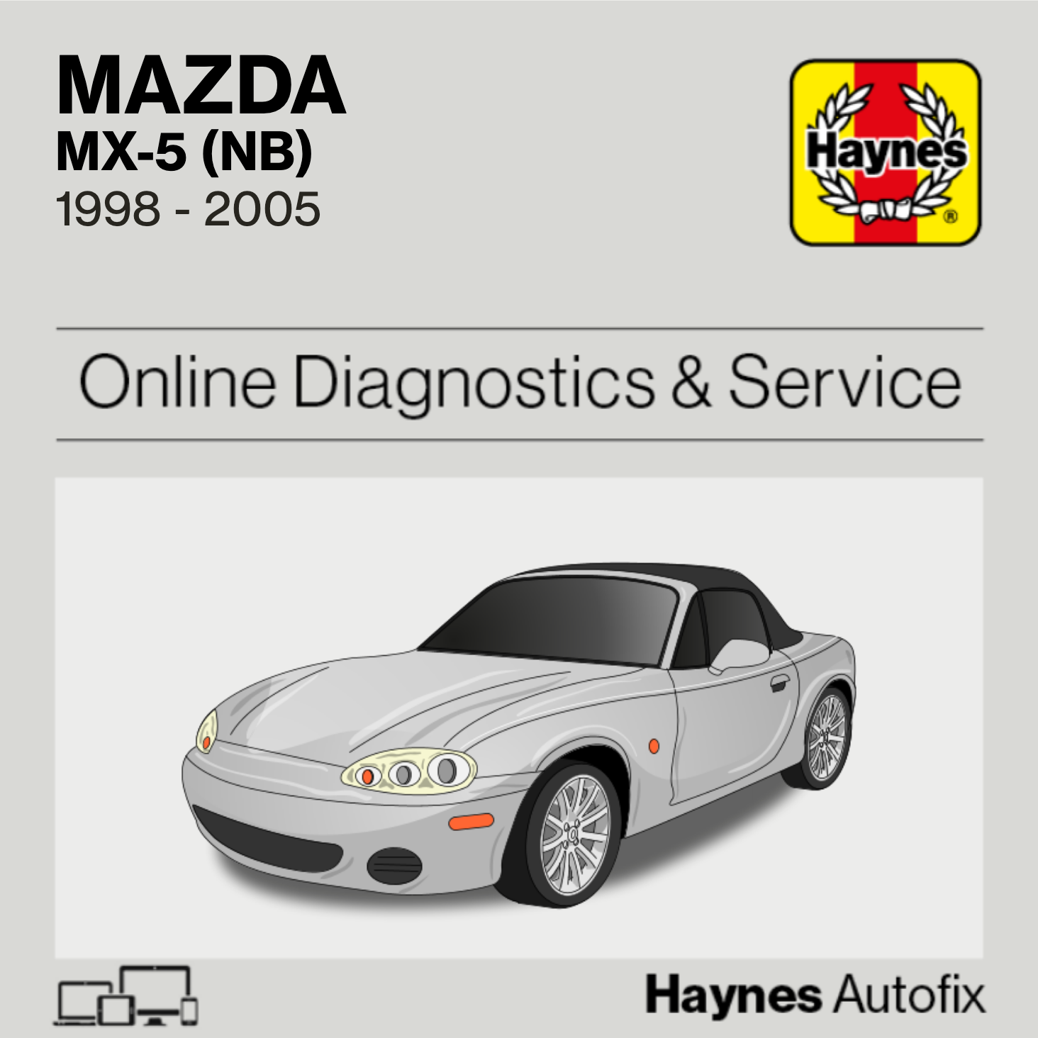 Mazda MX-5 (NB) 1998 to 2005 Haynes Online Diagnostics & Service Guide