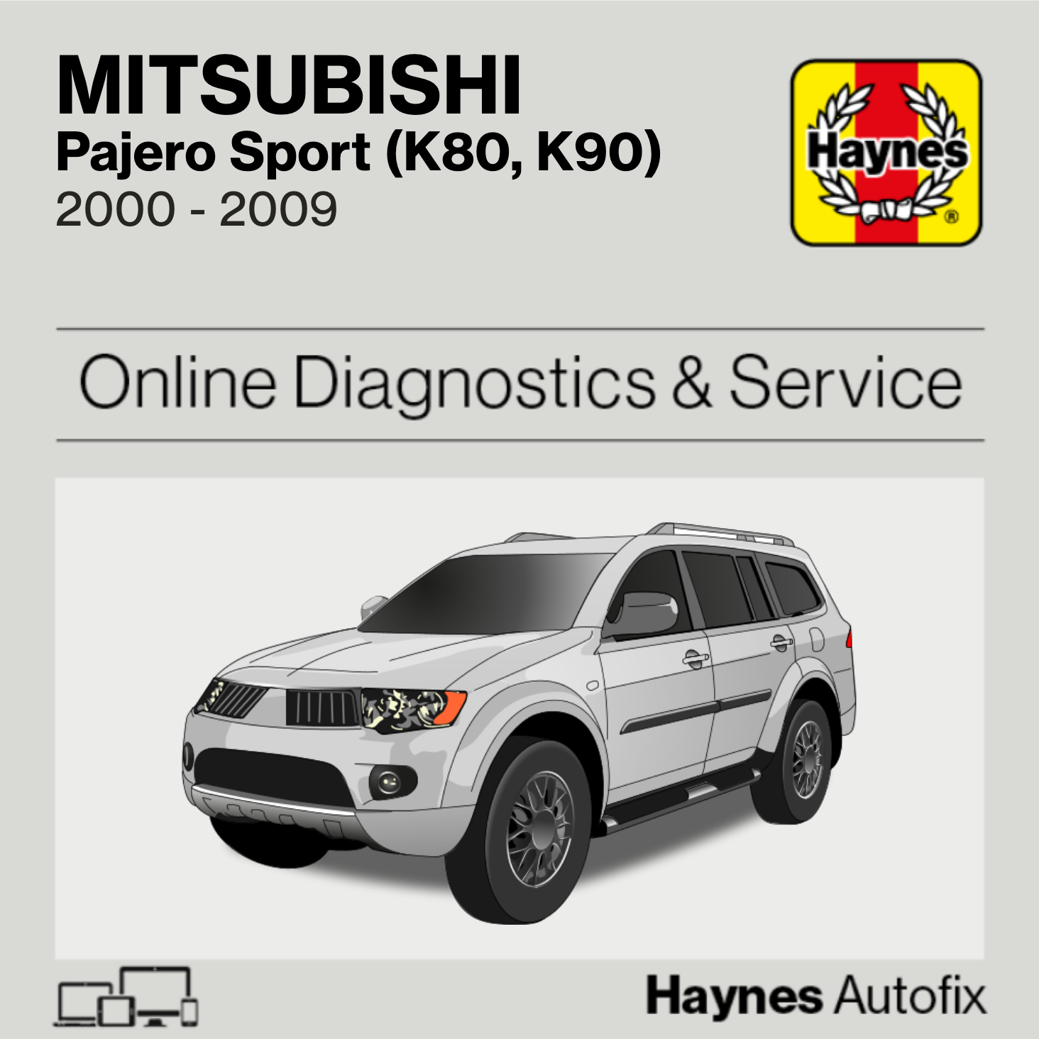 Mitsubishi Pajero Sport (K80, K90) 2000 to 2009 Haynes Online Diagnostics & Service Guide