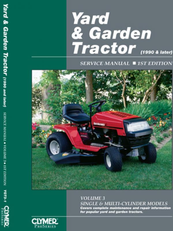 Proseries Yard & Garden Tractor Service Manual Vol. 3 (1991 and Later) [archived]