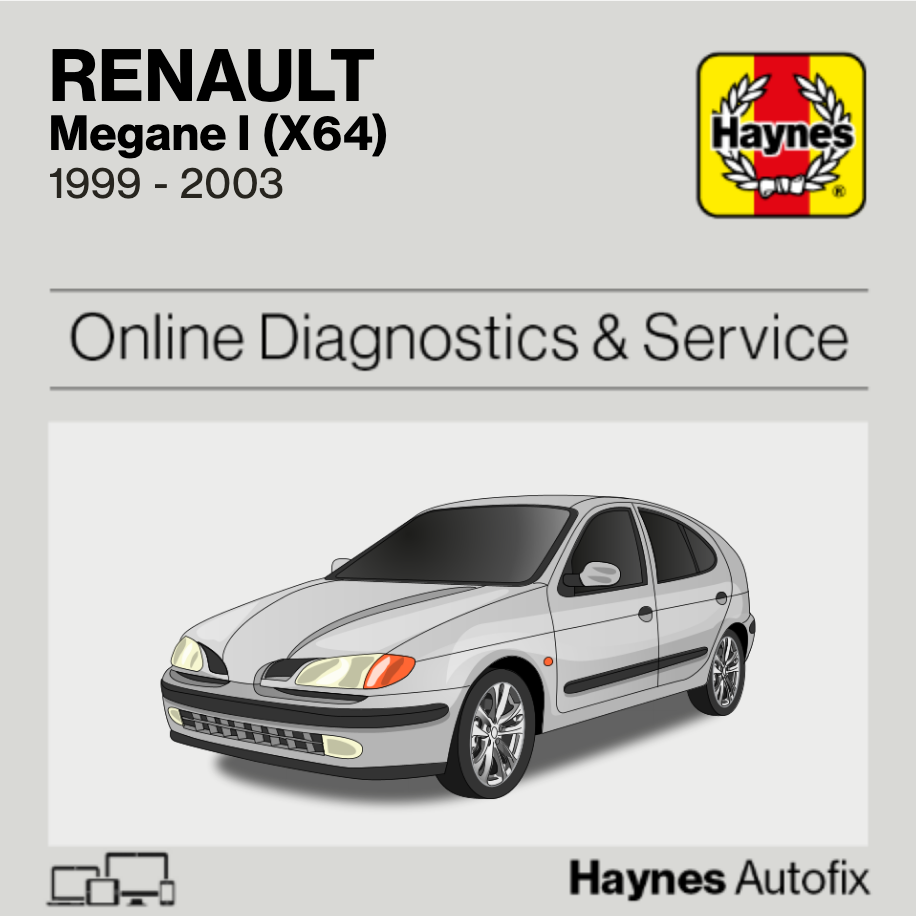 Renault Megane I (X64) 1999 to 2003 Haynes Online Diagnostics & Service Guide