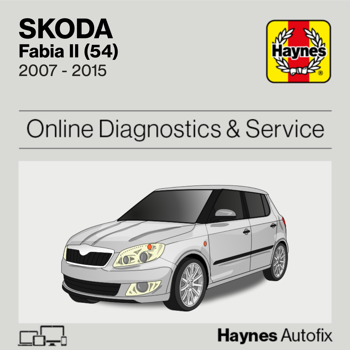 Skoda Fabia II (54) 2007 to 2015 Haynes Online Diagnostics & Service Guide
