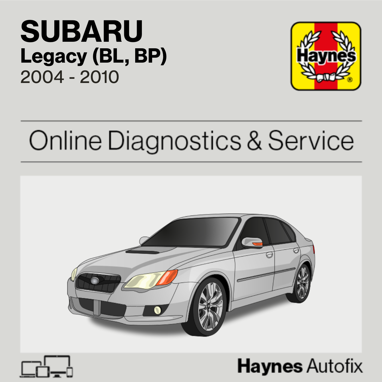 Subaru Legacy (BL, BP) 2004 to 2010 Haynes Online Diagnostics & Service Guide