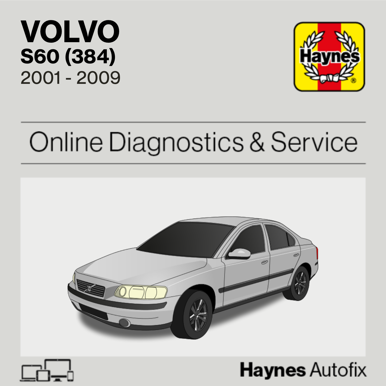 Volvo S60 (384) 2001 to 2009 Haynes Online Diagnostics & Service Guide