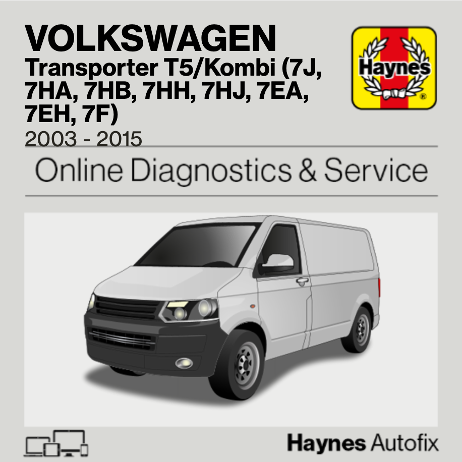 Volkswagen Transporter T5/Kombi (7J, 7HA, 7HB, 7HH, 7HJ, 7EA, 7EH, 7F) 2003 to 2015 Haynes Online Diagnostics & Service Guide