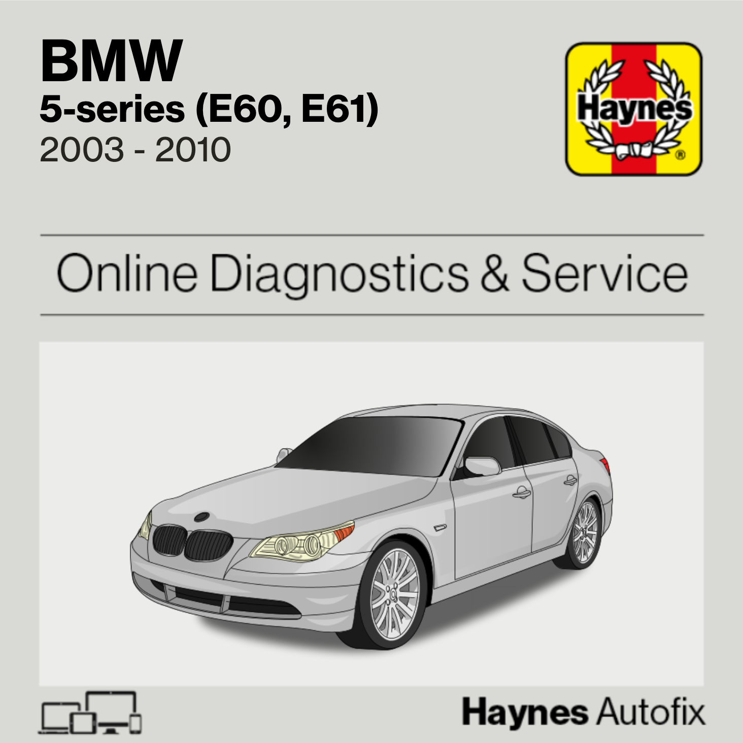 BMW 5-Series (E60, E61) 2003 to 2010 Haynes Online Diagnostics & Service Guide