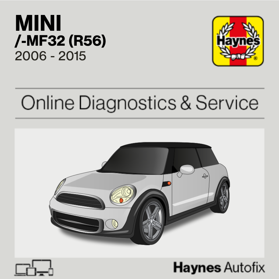 Mini Mini /-MF32 (R56) 2006 to 2015 Haynes Online Diagnostics & Service Guide