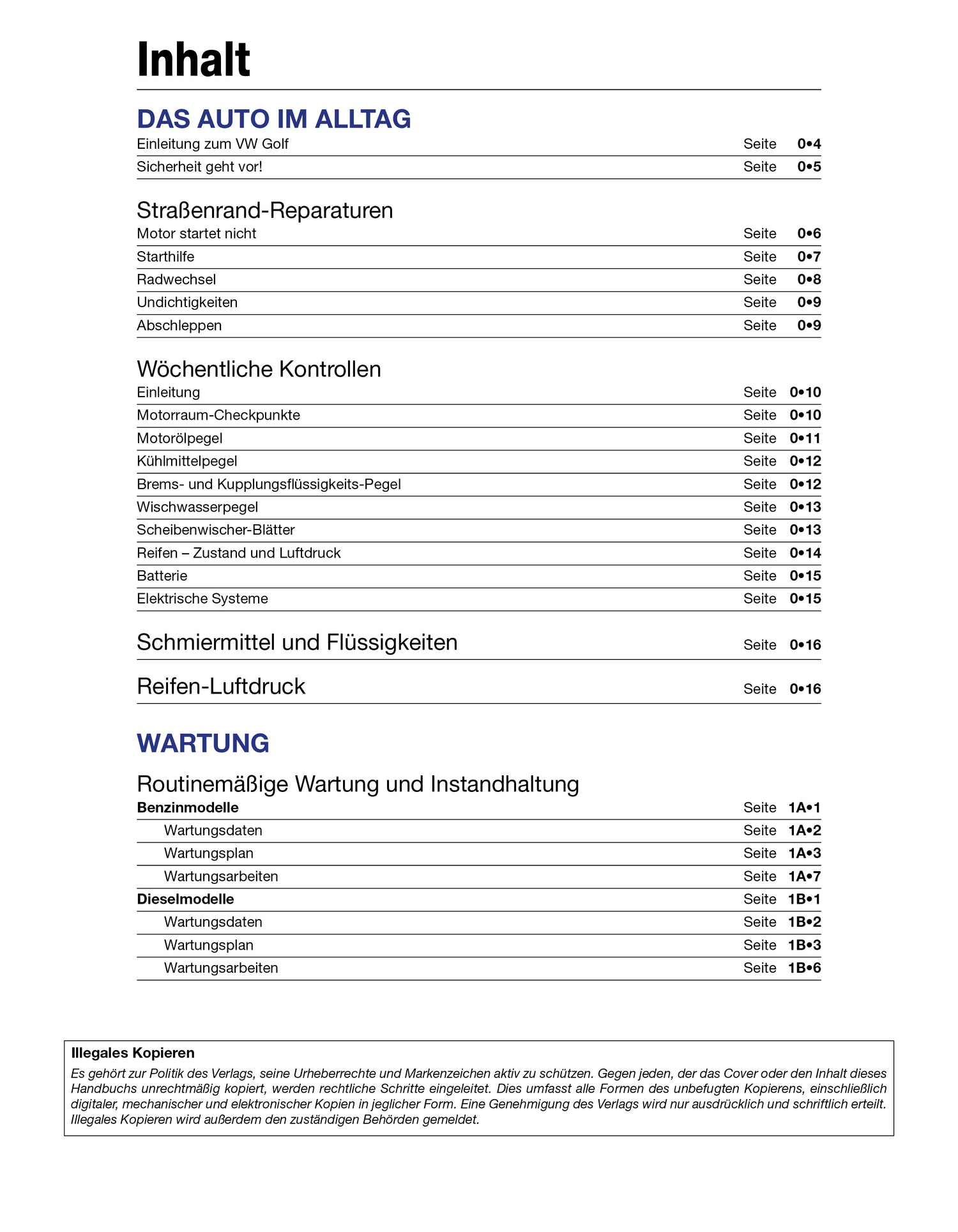 A printed German car maintenance manual page with black text on a white page, titled 'Inhalt' and organized into sections such as 'DAS AUTO IM ALLTAG', 'WÄCHENTLICHE Kontrollen', and 'WARTUNG' with page references.