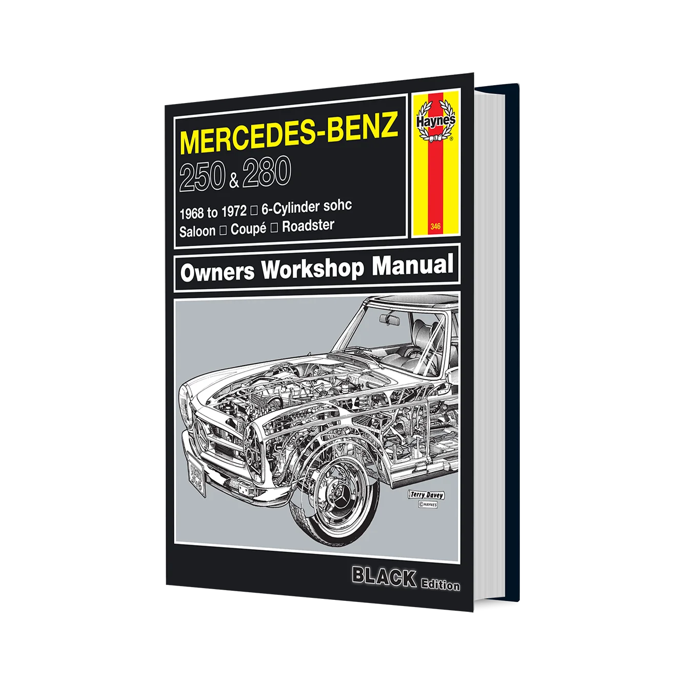 Owners Workshop Manual for a Mercedes-Benz 250 and 280 6-cylinder sohc Saloon and Coupé Roadster, shown as a black-and-white book cover with a silver car cutaway illustration and Haynes branding.