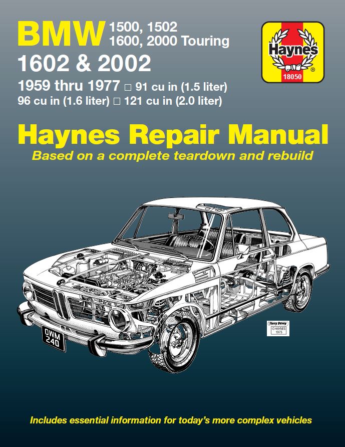 BMW 1500, 1502, 1600, 1602, 2000 & 2002 (1959-1977) Haynes Repair Manual