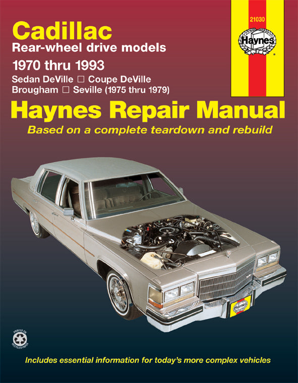 Cadillac RWD petrol DeVille/Coupe/Sedan DeVille (1970-1985), Brougham (1970-1993) & Seville (1975-1979) Haynes Repair Manual (USA)