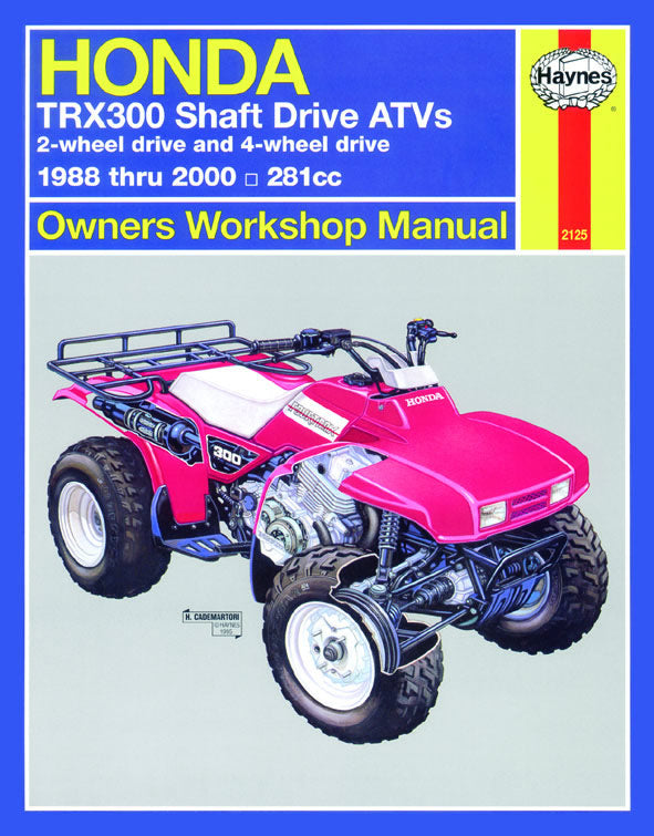 Honda TRX300 Shaft Drive ATVs (1988-2000) Haynes Repair Manual